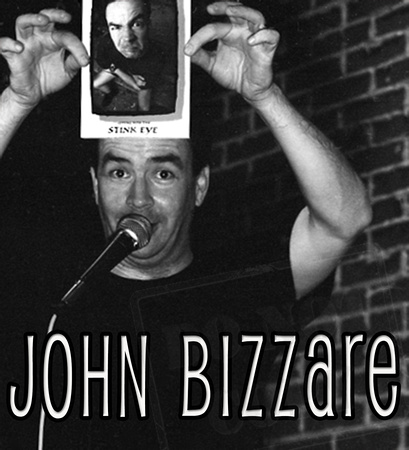 John Bizzare Stink Eye